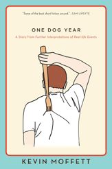 One Dog Year - 31 Jul 2012