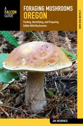 Foraging Mushrooms Oregon - 1 May 2017
