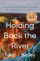Holding Back the River - 20 Apr 2021