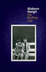 My Brother Jaz - 3 Sep 2024