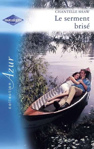 Le serment brisé (Harlequin Azur)