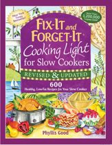 Fix-It and Forget-It Cooking Light for Slow Cookers - 4 Aug 2015