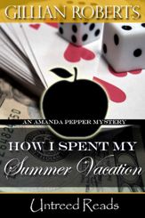 How I Spent My Summer Vacation - 9 May 2012