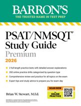 PSAT/NMSQT Study Guide Premium, 2026: 2 Practice Tests + Comprehensive Review+ 200 Online Drills - 1 Jul 2025
