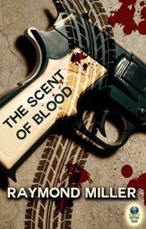 The Scent of Blood - 10 Dec 2013
