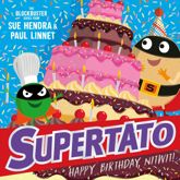 Supertato: Happy Birthday, Nitwit - 27 Feb 2025
