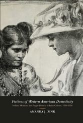 Fictions of Western American Domesticity - 1 Jun 2018