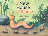 A New House for Charlie - 15 Jul 2014