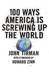 100 Ways America Is Screwing Up the World - 13 Oct 2009