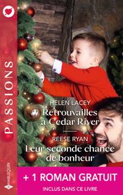 Retrouvailles à Cedar River - Leur seconde chance de bonheur + 1 titre gratuit - 1 Oct 2025