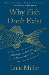 Why Fish Don't Exist - 14 Apr 2020