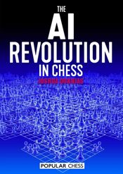 The AI Revolution in Chess - 21 Mar 2022