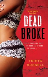 Dead Broke - 8 Jan 2008
