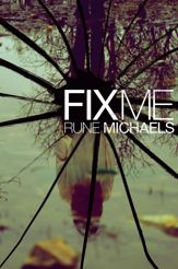 Fix Me - 6 Dec 2011