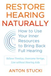 Restore Hearing Naturally - 7 Jan 2020