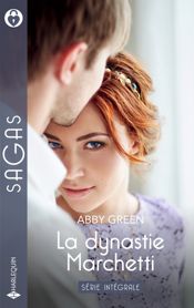 La dynastie Marchetti - Série Intégrale - 1 Sep 2025