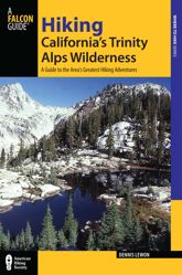 Hiking California's Trinity Alps Wilderness - 20 May 2014