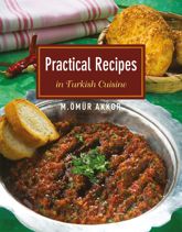 Practical Recipes in Turkish Cuisine - 16 Sep 2014