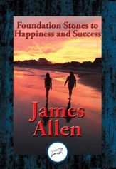 Foundation Stones to Happiness and Success - 8 Aug 2016