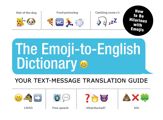 The Emoji-To-English Dictionary - 2 Oct 2015