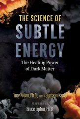 The Science of Subtle Energy - 19 Apr 2022