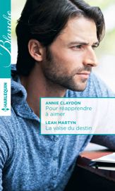 Pour réapprendre à aimer - La valse du destin - 1 Apr 2017