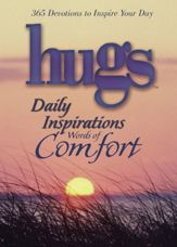 Hugs Daily Inspirations Words of Comfort - 4 Dec 2007