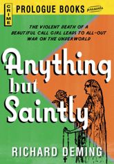 Anything But Saintly - 15 Mar 2012