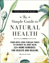 The Simple Guide to Natural Health - 7 Aug 2018