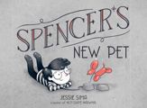 Spencer's New Pet - 27 Aug 2019