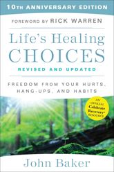 Life's Healing Choices Revised and Updated - 30 Jun 2008