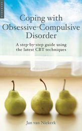 Coping with Obsessive-Compulsive Disorder - 1 May 2009