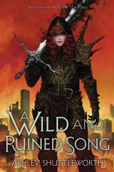 A Wild and Ruined Song - 12 Nov 2024