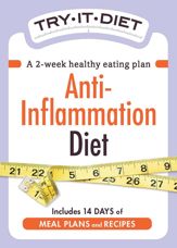 Try-It Diet - Anti-Inflammation Diet - 1 Dec 2011