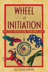 Wheel of Initiation - 12 Jul 2010