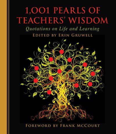 1,001 Pearls of Teachers' Wisdom