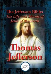 The Jefferson Bible - 24 Aug 2016