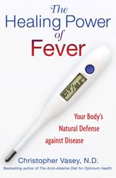 The Healing Power of Fever - 28 Nov 2011