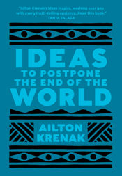 Ideas to Postpone the End of the World - 6 Oct 2020
