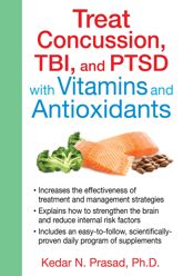 Treat Concussion, TBI, and PTSD with Vitamins and Antioxidants - 17 Dec 2015