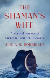 The Shaman's Wife - 10 Sep 2024