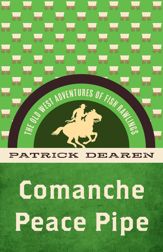 Comanche Peace Pipe - 1 Mar 2023