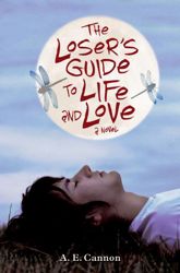 The Loser's Guide to Life and Love - 30 Jun 2009