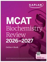 MCAT Biochemistry Review 2026-2027 - 8 Jul 2025