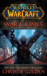 World of Warcraft: War Crimes - 6 May 2014