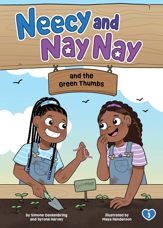 Neecy and Nay Nay and the Green Thumbs (Neecy and Nay Nay #3) (A Little Bee Books Chapter Book Series) - 3 Jun 2025