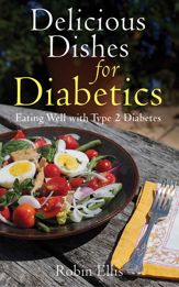 Delicious Dishes for Diabetics - 11 Nov 2011