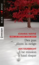 Des pas dans la neige - Une mission à haut risque - 1 Oct 2019