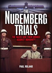 The Nuremberg Trials - 1 Apr 2010