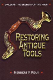 Restoring Antique Tools - 1 Apr 2001